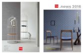 .news 2016 · 2017. 8. 31. · Shapes, games, spaces Angles meet lines, be them curved or geometric, beveled or neat; wood melts into glass, and metal dips into refined lacquering.