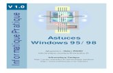 Informatique Pratiquei-zik.com/audio-pc/infoprat.pdf · 2008. 1. 7. · Informatique Pratique - Astuces Windows 95/98 - Version 1.0 2 Préambule Astuces Windows 95/98 - Version 1.0