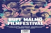 BUFF MALMÖ FILMFESTIVAL · 2019. 2. 7. · BUFF:s programtidning produceras av föreningen BUFF Filmfestival. ANSVARIG UTGIVARE: Julia Jarl REDAKTÖRER: Ida Klasson och Torun Spånberg