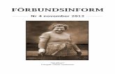 FÖRBUNDSINFORM - Svensk Fotografi · 2018. 12. 26. · Nr 4 november 2012 “Gudrun” Fotograf ... Ove Litorell i Skara fotoklubb meddelar att man fått in 48 bidrag med 220 bilder