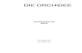 DIE ORCHIDEE · 2021. 1. 4. · 4 CAVESTRO, WILLIAM -: Dracula fernandezii CAVESTRO, Eine neu beschriebene Art aus Ecuador 1 - 28 -: Paphiopedilum robinsonianum CAVESTRO, eine kürzlich