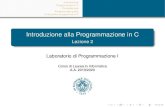 Introduzione alla Programmazione in C - Lezione 2didawiki.di.unipi.it/.../informatica/prl/lab2_introc.pdf · 2019. 9. 23. · Introduzione Programmare in C Compilazione Programmare