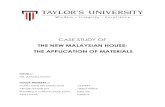 CASE STUDY OF THE NEW MALAYSIAN HOUSE: THE …...case study of the new malaysian house: the application of materials tutor // mr. azim sulaiman group members // mohd hafiz bin masri