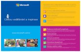 Cestou vzdělávání a inspirace · BIZSPARK Začínající firmy mohou využít podpory partnerských akcelerátorů a programu BizSpark – nabídky cloudového uložiště Microsoft