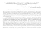 LA AUTONOMÍA DEL ARTE Y SUS REALIDADES Purismo estético moderno …bibliotecadigital.udea.edu.co/bitstream/10495/12537/1/... · 2020. 11. 24. · diferenciación actual entre el