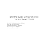 Siemens Simatic S7-x00 - VUBPtP–pointto pointkomunikacija (direktni pristup na/sa drugog PLC uređaja) DP–PROFIBUS DP (integrirana komunikacija u PLC uređaju) F–failsafeokruženje