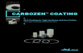 CARBOZEN COATING - Komachine · 2018. 11. 14. · CARBOZEN TM-H COATING 04 WORLD BEST PLASMA TECHNOLOGY, J&L TECH > S-DLC ( 단위: µm) ( 단위: µm) (900hr 마모 테스트) 마모량