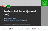 2013 - Præhospital Patientjournal (PPJ)2013.e-sundhedsobservatoriet.dk/.../uploads/sites/7/2018/05/ReneHansen.pdf · PPJ –RSI samarbejdeSom en del af RSI samarbejdet har Regionerne