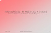 Portfoliotheorie ( H. Markowitz/ J. Tobin) › project › konjunktur › Fiwi › vorlesun… · Yue Zheng Referat Finanzwirtschaft 6. FS Portfoliotheorie ( H. Markowitz/ J. Tobin)