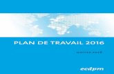PLAN DE TRAVAIL 2016 - European Centre for Development ...ecdpm.org/wp-content/uploads/ECDPM-Plan-Travail-2016.pdfSi le présent plan de travail assure donc la continuité du travail