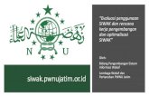 siwak.pwnujatim.or...Visi dan Misi Bidang Pengembangan SIWAK LWP NU Jatim VISI “Menjadi pusat rujukan data wakaf NU di Jawa Timur” Misi 1. Membangun SIWAK yang handal dan partisipatif