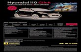 Hyundai i10 Click · 2020. 5. 11. · AUSSTATTUNG AUSSENAUSSTATTUNG SICHERHEITSAUSSTATTUNG KOMFORT- UND INNENAUSSTATTUNG • 14 Zoll Leichtmetallfelgen • TM 2)Außenspiegel, schwarz