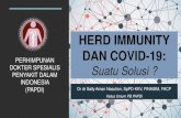 Herd Immunity dan covid-19 : suatu solusi? Sally - Herd Immunity... · 2020. 5. 29. · Title: Herd Immunity dan covid-19 : suatu solusi? Author: Sally Aman Nasution Created Date: