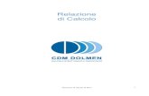 Relazione di Calcolo - CDM DOLMEN- Normativa, materiali e modello di calcolo - Norme Tecniche per le Costruzioni 14/01/2008 - Approccio 1; combinazione 1 (STR) e combinazione 2 (GEO)
