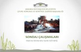 SONDAJ ÇALIŞMALARI - Ankara · 2019. 8. 9. · • Kuyu ruhsatının alınması gibi yasal başvuruların yapılması • Su Sondajı yapımı aşamasında dikkat edilmesi gereken