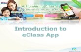eClass APP EJ - Yuet Wah College · 2019. 9. 12. · YWC20190911 Parent App – Apply Leave Step 1: In the App interface, log in and select the student Step 2: Click on More _ Step