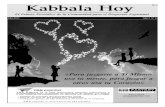 Kabbala Hoy Bs´d · 2020. 3. 6. · E L D O L A R 4 . Julio 2013 / Año 3 Nº23 Kabbala Hoy Incorporamos Promotor/a de ventas para Kabbala Hoy comunicate a los tel: 15-4072-9300