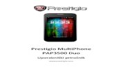 Prestigio MultiPhone PAP3500 Duo - ASBIS...PAP3500 Duo, opis osnovnih funkcij nameščene programske opreme, nastavitev in ostale uporabne informacije, ki vam bodo pomagale izboljšati