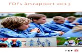 FDFs årsrapport 2013 - Kredsservice · 2015. 8. 24. · 4 FDFs Årsrapport 2013 Ledelsespåtegning Vi har dags dato behandlet og godkendt årsrapporten for regnskabsåret 1. januar