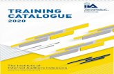 TRAINING CATALOGUE - IIA Indonesia · 2020. 1. 11. · pelatihan dan pelayanan terbaik untuk semua anggota. Untuk dapat menjadikan profesi yang berbasiskan kompetensi, IIA Indonesia