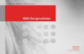 NNN Designveileder...NNN designveileder 2013–2017 3 Logo Farge: CMYK 0/100/100/0 RgB 191/42/42PMS 485NB: RgB-farger er til bruk på nett og andre digitale flater. CMYK-farger brukes