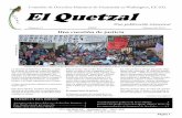 El Quetzal · 2013. 4. 2. · co Quetzalteco, aprendí mucho, mucho más que una lengua. Me enteré de la historia, ... me gradué el junio pasado, temía que debía buscar ... más