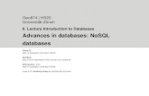 6. Lecture Introduction to Databases Advances in databases: … · 2020. 10. 22. · 6. Lecture Introduction to Databases Advances in databases: NoSQL databases Cheng Fu Dept. of