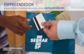 EMPREENDEDOR - Sebrae Sebrae/UFs/SP... · 2016. 10. 14. · pelo empreendedor durante a entrevista desta pesquisa, e também o valor médio de mercado para produtos de entrada. Entende-se
