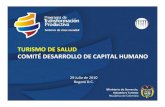 TURISMO DE SALUD COMITÉ DESARROLLO DE CAPITAL HUMANOproyectos.andi.com.co/cssa/Documents/Documentos de... · 2015. 1. 27. · Allí quedaron plasmadas recomendaciones y se suscribieron
