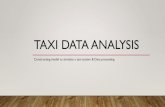Taxi data analysis · 2020. 8. 24. · taxi data •서울에등록되어있는택시수 ~ 100,000 •실제하루동안운행하는택시수 ~ 66,000 •데이터상시간간격