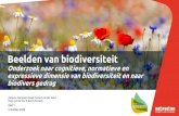 Beelden van biodiversiteit€¦ · uitgevoerd door Motivaction, door Gerard van der Werf, Ester van de Ven en Kevin Hengstz. Onderzoeksopzet Het onderzoek is uitgevoerd door middel