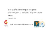 Bibliografía sobre lenguas indígenas amerindias en la ......También son lenguas aimáricas el jacaru y el cauqui, habladas en parte de Perú. El guaraní, de la familia tupí-guaraní,