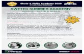 SWETEC SUMMER ACADEMYmedia.swetechockey.com/2020/06/SWETEC_Academy_Skills...Vecka28 –SKATE & SKILLS Välkomna till20:e gångenav SwetecHockey Summer Academy. 2020 ärett annulundaår