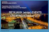 REYKJAVIK (winter) EVENTS CREATING A Festival CITY · REYKJAVIK (winter) EVENTS CREATING A Festival CITY #reykjavikloves #reykjavikloves Visit Reykjavík ETAG / Edinburgh February
