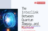 The Interlink Between Quantum Theory and Machine Learning - Phdassistance