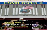 UNMIL FOCUS · 2015. 7. 31. · 2 UNMIL FOCUS December 2005 - February 2006 W ith the inauguration of thenew democratically elected government, Liberia has begun a new chapter in