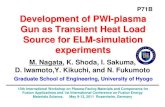 M. Nagata, K. Shoda, I. Sakuma, D. Iwamoto,Y. Kikuchi, and ... › 1532109 › P71B.pdf · M. Nagata, K. Shoda, I. Sakuma, D. Iwamoto,Y. Kikuchi, and N. Fukumoto Development of PWI-plasma