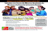 Sábados con Sones de México: Academia de · 2017. 1. 12. · o llama a Sones de México al (773) 728-1164. ¡Comparte con tus hijos un regalo para toda la vida ! Sábados con Sones