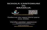SCHOLA CANTORUM - Zoltan Paulinyipaulinyi.com/SCB-caderno.pdfSCHOLA CANTORUM DE BRASÍLIA Venha cantar e rezar conosco: Ensinamos todas as etapas da música. Inscrições e informações: