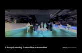 Library Learning Centre UvA Amsterdam PUUR · 2017. 1. 5. · Architectonisch ontwerp PUUR interieurarchitecten i.s.m. K2 architecten Interieurontwerp PUUR interieurarchitecten Projectarchitect