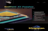 602803 Kingspan brochure K3 BE-NL · en utiliteitsbouw en overige industriële toepassingen. Onze isolatieplaten leveren het hoogste rendement per vierkante meter vergeleken met andere