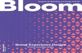 Brand Experience Design · Magazin für Branding und DesignNo 2/19 Brand Experience Design Bloom Identity Marken nachhaltig stärken. ... ziges Touchpoint Management macht schon allein
