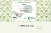 Il piano migrans - Europa · 2018. 2. 12. · IL PIANO MIGRANS IL METODO Curricolo Migrans ITALIANO DIGITALE NUMERACY DISCIPLINE. MITI DA SFATARE ... Fondo Europeo per l'integrazione