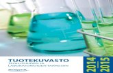 TUOTEKUVASTO 2014 - Berner · 2016. 3. 2. · Laatu- ja ympäristöasiat Olemme sitoutuneet ISO 9001 ja ISO 14001 -laatu- ja ympäristöohjelmiin. Berner Oy:n Helsingin toimipisteet