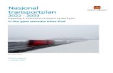 Nasjonal transportplan - Regjeringen.no...NASJONAL TRANSPORTPLAN 2022-2033 • OPPDRAG NR 1 2 Innhold Innhold 2 Sammendrag: vi skal gjøre veinettet klima-klart 3 1. Drift og vedlikehold