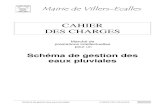 CAHIER DES CHARGES - Villers-Ecalles SGEP... · 2019. 4. 26. · Schéma de gestion des eaux pluviales CAHIER DES CHARGES 3 1) Présentation de l’opération 1-1) Contexte général