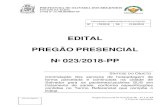 EDITAL PREGÃO PRESENCIAL N 023/2018-PPoliveiradosbrejinhos.ba.gov.br/arquivos/publicacoes/... · 2018. 5. 25. · CNPJ Nº 13.798.905/0001-09 Pregão Presencial Nº 023/2018-PP -