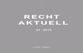 RECHT AKTUELL - Lutz Abel · 3. Aktuelle Entscheidung des EuGH zum Verfall von Urlaubsansprüchen Die Prägungen des deutschen Urlaubsrechts durch die Rechtsprechung des EuGH sind