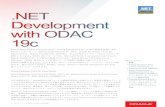 ODAC 19c Release 1 Data Sheet - Oracle...1 データ・シート / ODAC 19cを用いた.NET開発 Oracle Data Access Componentsは、Oracle Databaseを用いた.NET開発を容易にする