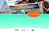 Formation professionnelle continue N˚˛˝˙ˆˇ˘ · Nautisme : formation professionnelle continue en Bretagne (décembre 2012) 2 Ce catalogue recense l'offre de formation professionnelle